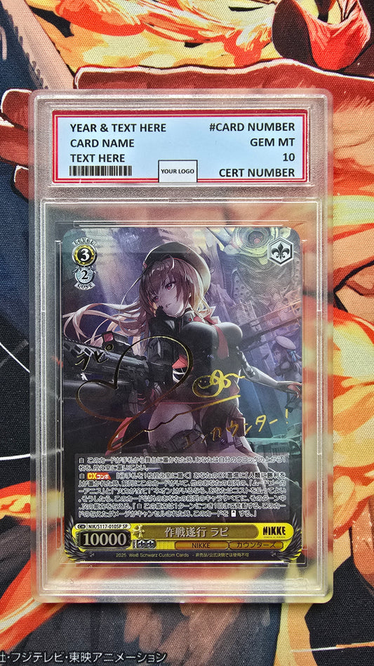 Graded PSA Style Weiss Schwarz SIGNED NIKKE NIK/S117-010SP SP Rapi, Carrying Out the Mission Proxy Card Slab