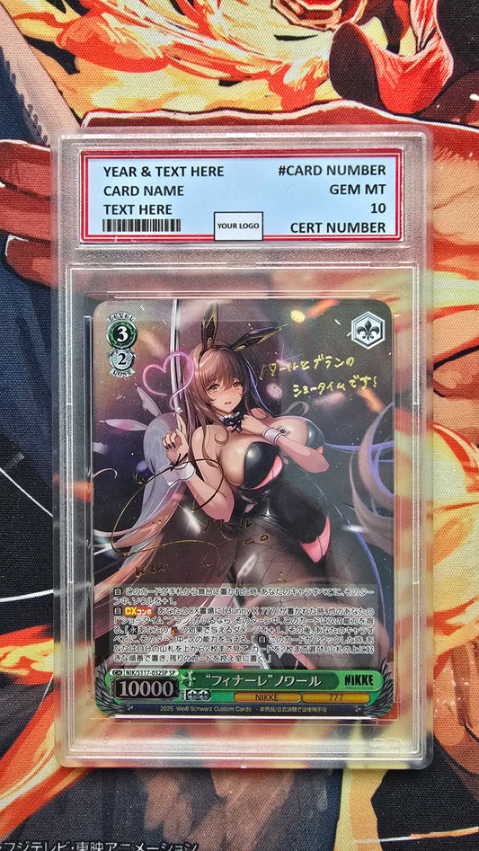 Graded PSA Style Weiss Schwarz SIGNED NIKKE NIK/S117-032SP SP Finale Noir Proxy Card Slab