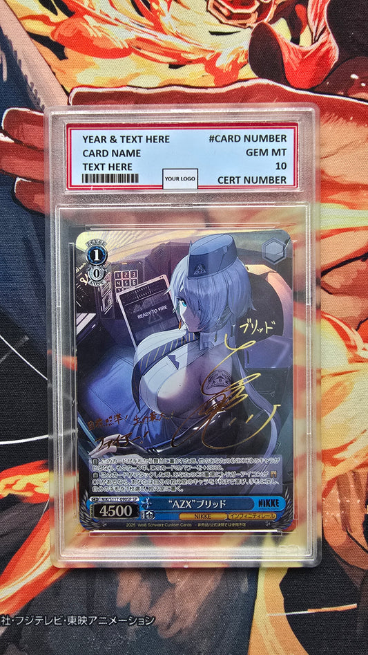 Graded PSA Style Weiss Schwarz SIGNED NIKKE NIK/S117-090SP SP AZX Brid Proxy Card Slab