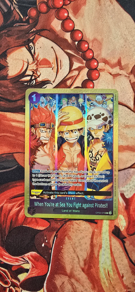 When You're at Sea You Fight against Pirates!! (2025 Pirates League Finals Textured Foil) - One Piece Promotion Cards (OP-PR) Textured Proxy
