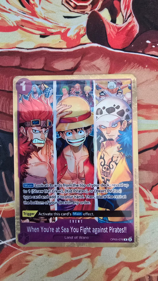 When You're at Sea You Fight against Pirates!! (2025 Pirates League Store Qualifier Winner) OP05 One Piece Promotion Holo Proxy Card
