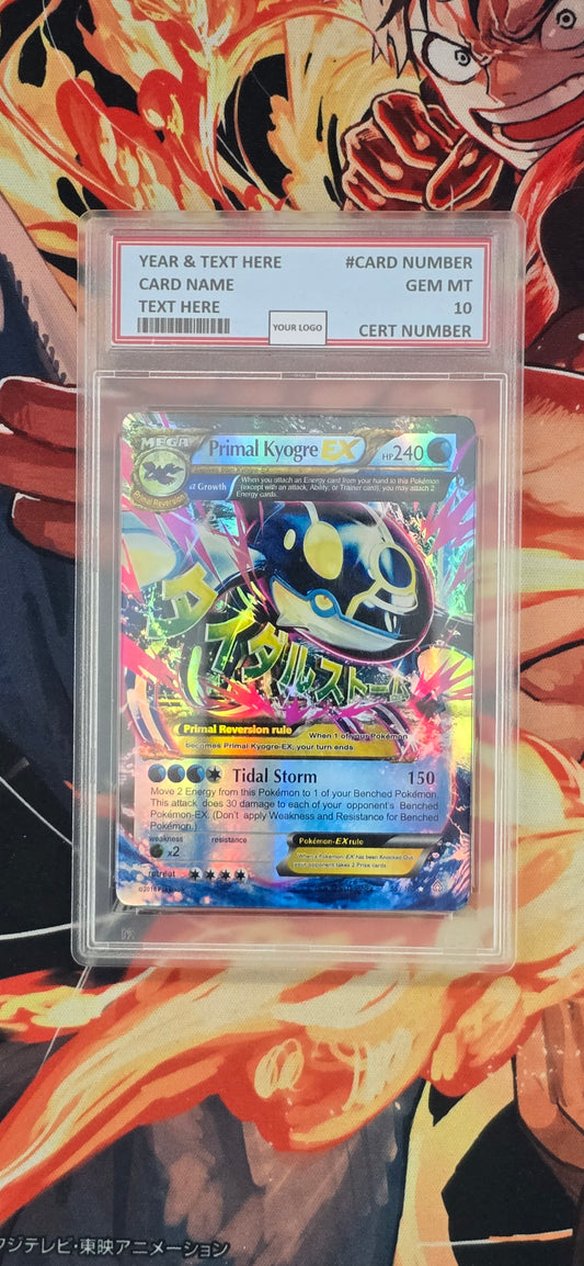 Graded PSA Style Primal Kyogre EX Alpha 55/160 XY Primal Clash Holo Pokemon Proxy Card Slab